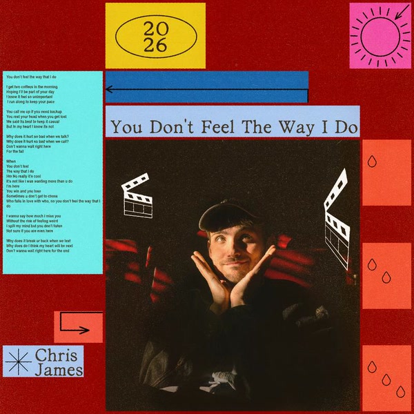 Chris James — You Don't Feel The Way I Do cover